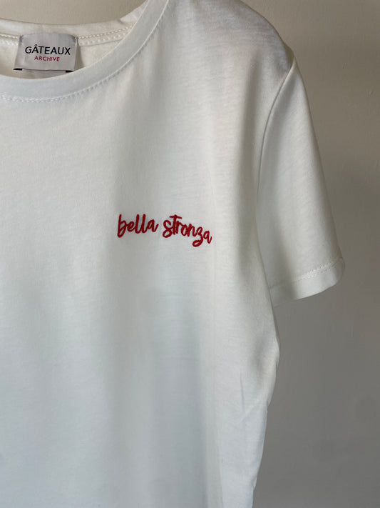 T-SHIRT "Bella Stronza"